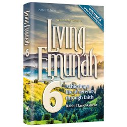 Living Emunah Vol. 6