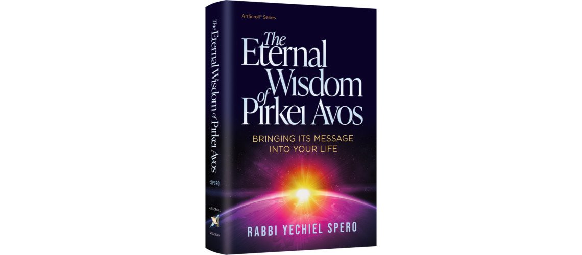 Etenal Wisdom of Pirkei Avos