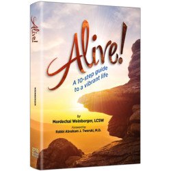Alive! - A 10-step guide to a vibrant life