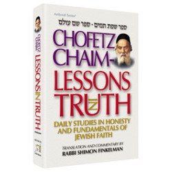 Chofetz Chaim: Lessons in Truth