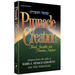 Pinnacle of Creation: Torah insights into human nature.